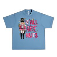 Pebble Blue yall are nuts Urban Heavy Tee - MaliasSmallBusiness