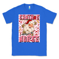 True Royal santas favorite nurse Classic Tee - MaliasSmallBusiness
