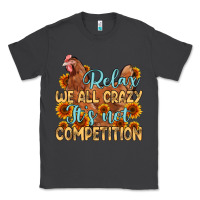 Smoke relax we all crazy it s not competition Classic Tee - MaliasSmallBusiness