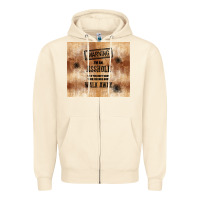 Sandshell warning i'm an asshole with rusty background Zipper Hoodie - TumblerDesignByShophia