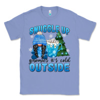 Colony Blue snuggle up gnomies it's cold outside Classic Tee - MaliasSmallBusiness