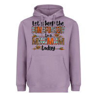 Lavender let's keep the dumbfuckery to a minimum today olivia Heavyweight Hoodie - OliviaCreatesArt