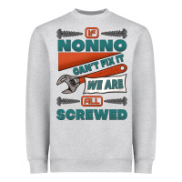 Heather Grey if nonno can't fix it we are all screwed Heavyweight Sweatshirt - Jasminsmagicworld