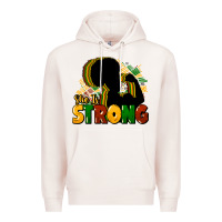 She Is Strong Black History Premium Hoodie | Teevron