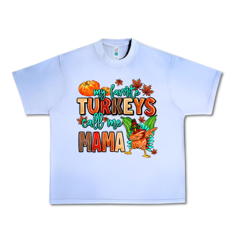 My Favorite Call Me Mama Urban Heavy Tee by MaliasSmallBusiness | Teevron