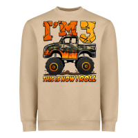 I'm Three This Is How I Roll Monster Truck Birthday Heavyweight Sweatshirt | Teevron