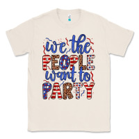 Natural we the people want to party Classic Tee - JahusDesignShop