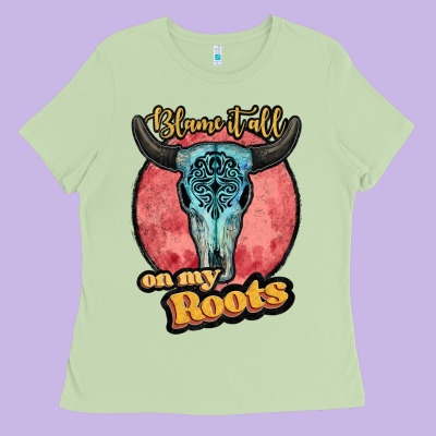 Blame It All On My Roots White Ladies Tee Designed By Jahusdesignshop