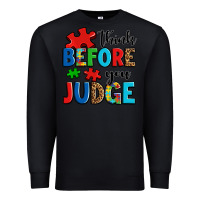 Black think before you judge Premium Sweatshirt - OliviaCreatesArt