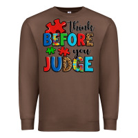 Chestnut think before you judge Premium Sweatshirt - OliviaCreatesArt