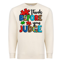 Sandshell think before you judge Premium Sweatshirt - OliviaCreatesArt