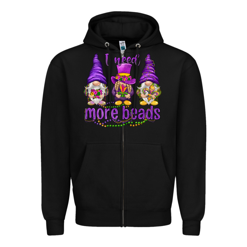 I Need More Beads With Gnomies Zipper Hoodie by HowdyJamesFarm | Teevron