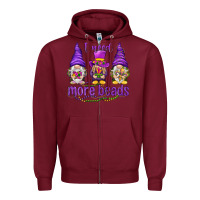 Burgundy I need more beads with gnomies Zipper Hoodie - HowdyJamesFarm