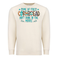 Sandshell Some Of Y'alls Cornbread Ain't Done In The Middle Premium Sweatshirt - CowCowDesign