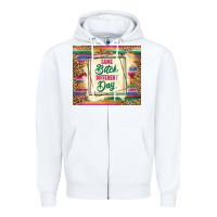 White same bitch different day Zipper Hoodie - TumblerDesignByShophia