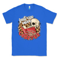 True Royal just one more chapter Classic Tee - MaliasSmallBusiness