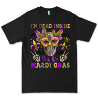 Black i'm dead inside but it's mardi gras Premium Tee - Jasminsmagicworld