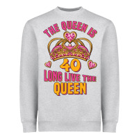 Heather Grey the queen is 40 long live the queen Heavyweight Sweatshirt - Jasminsmagicworld