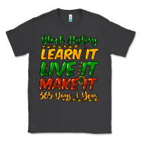 Smoke black history learn it live it make it 365 days a Classic Tee - NancyCooperArtShop