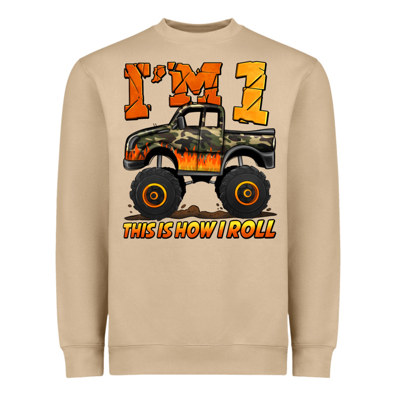 I'm One This Is How I Roll Monster Truck Birthday Heavyweight Sweatshirt by Jasminsmagicworld | Teevron