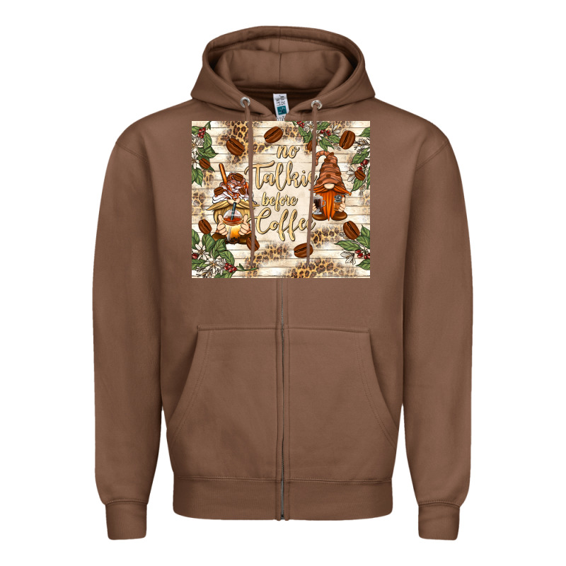 No Talkie Before Coffee With Gnomies Zipper Hoodie by TumblerDesignByShophia | Teevron