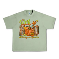 Oil Green with god all things are possible Urban Heavy Tee - NancyCooperArtShop