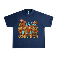 Navy relax we all crazy it s not competition Urban Heavy Tee - MaliasSmallBusiness