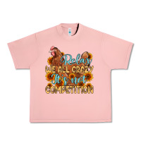 Salmon relax we all crazy it s not competition Urban Heavy Tee - MaliasSmallBusiness