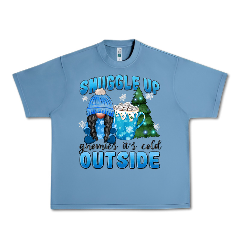 Snuggle Up Gnomies It's Cold Outside Urban Heavy Tee by MaliasSmallBusiness | Teevron