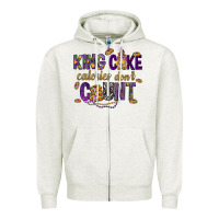 Oatmeal Heather King cake calories don't count Zipper Hoodie - HowdyJamesFarm