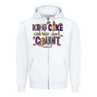 White King cake calories don't count Zipper Hoodie - HowdyJamesFarm