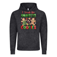 Vintage Black teach the smartest cookies Vintage Hoodie - MaliasSmallBusiness