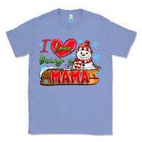 Colony Blue i love being a mama Classic Tee - MaliasSmallBusiness