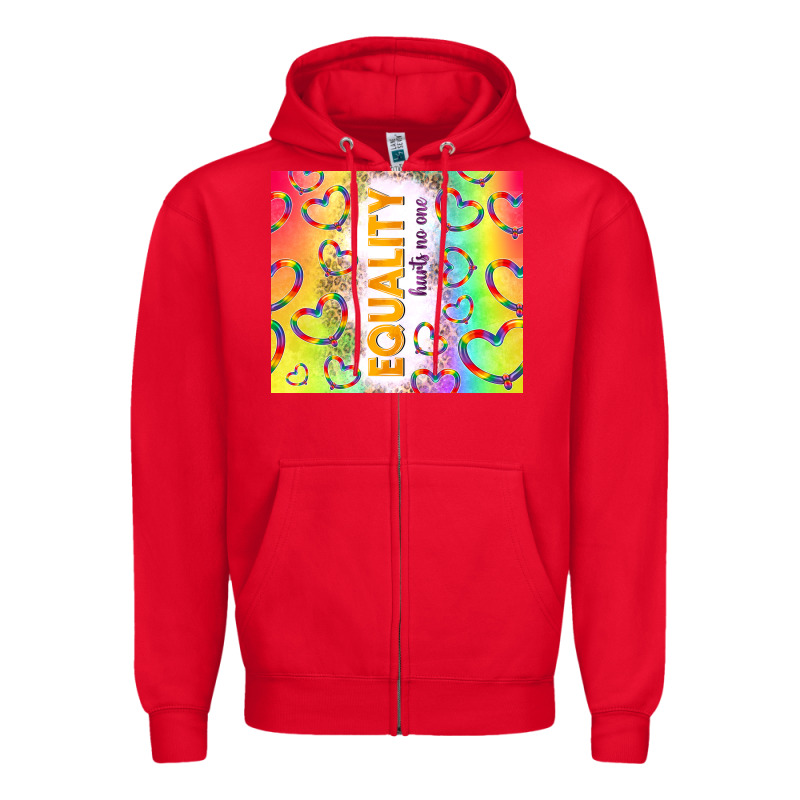 Equality Hurts No One Zipper Hoodie by TumblerDesignByShophia | Teevron