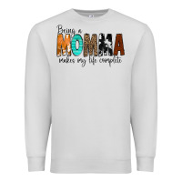 Dove Grey Being a Momma Makes My Life Complete Premium Sweatshirt - CowCowDesign
