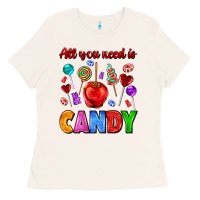 Bone all you need is candy Ladies Tee - AdoDesignShop