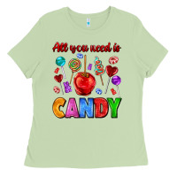 Matcha all you need is candy Ladies Tee - AdoDesignShop