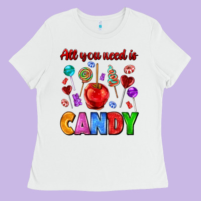 All You Need Is Candy Ladies Tee Designed By Adodesignshop