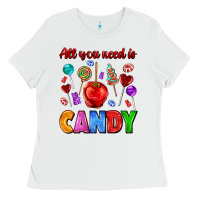 White all you need is candy Ladies Tee - AdoDesignShop