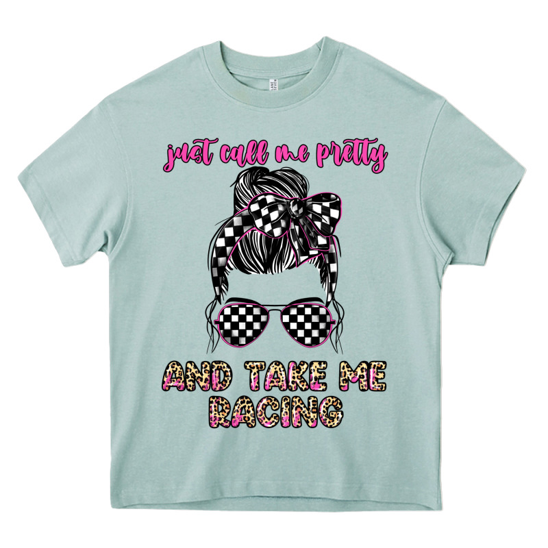 Just Call Me Pretty And Take Me Racing Heavy Core Tee by JahusDesignShop | Teevron