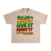 French Oak black history learn it live it make it 365 days a Urban Heavy Tee - NancyCooperArtShop