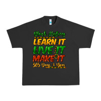 Pigment Black black history learn it live it make it 365 days a Urban Heavy Tee - NancyCooperArtShop