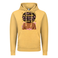 I Love The Woman I've Become Because I Fought To B Vintage Hoodie | Teevron