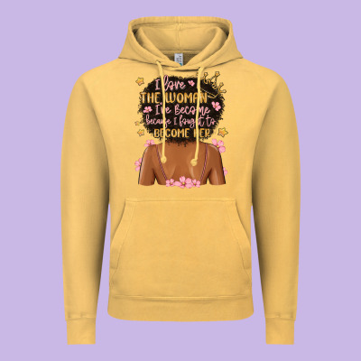 I Love The Woman I've Become Because I Fought To B Vintage Hoodie Designed By Maliassmallbusiness