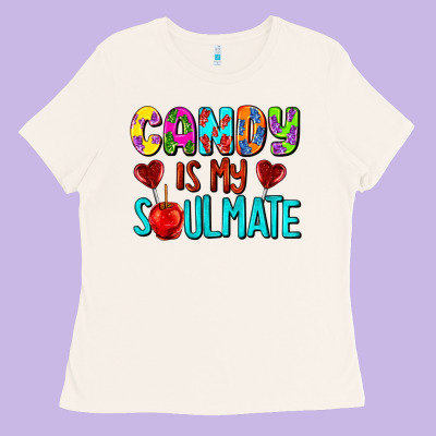 Candy Is My Soulmate Ladies Tee Designed By Adodesignshop