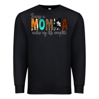 Black Being a Momma Makes My Life Complete Premium Sweatshirt - CowCowDesign
