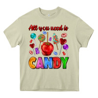 Mossy all you need is candy Heavy Core Tee - AdoDesignShop