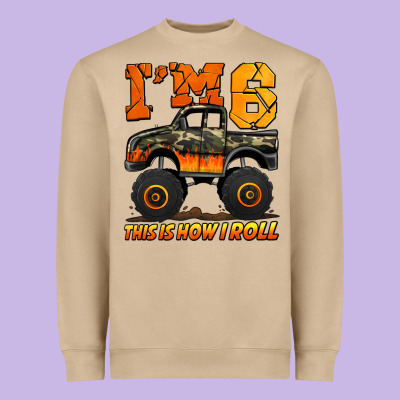 I'm Six This Is How I Roll Monster Truck Birthday Heavyweight Sweatshirt Designed By Jasminsmagicworld