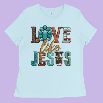 Love Like Jesus Ladies Tee Designed By Artiststas