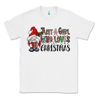 White just a girk who loves christmas Classic Tee - CowhideDigitalArt